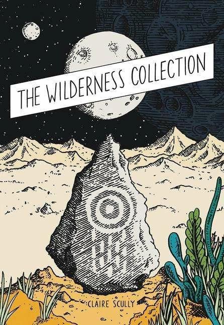 Actual product image The Wilderness Collection (English, Claire Scully, 2023)