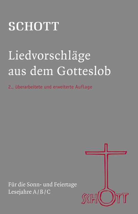 Produktbild SCHOTT Liedvorschläge aus dem Gotteslob (Deutsch, Kurt Grahl, 2017)