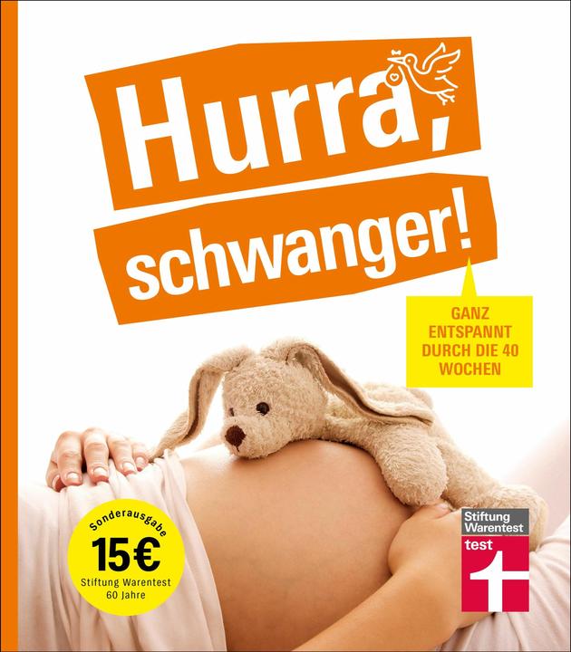 Produktbild Hurra, schwanger! (Deutsch, Kirsten Khaschei, Silvia Höfer, Knut Koops, 2023)