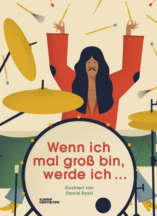 Produktbild Wenn ich mal gross bin, werde ich (Deutsch, Dawid Ryski, 2017)