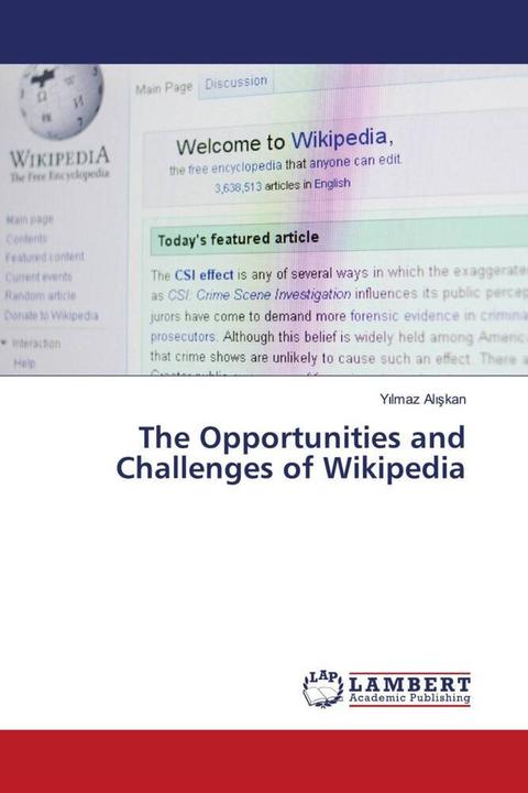 Actual product image The Opportunities and Challenges of Wikipedia (Yilmaz Aliskan, 2022)