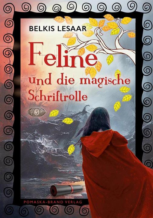 Immagine prodotto Feline / Feline und die magische Schriftrolle (Bd.3) (Tedesco, Belkis Lesaar, 2023)