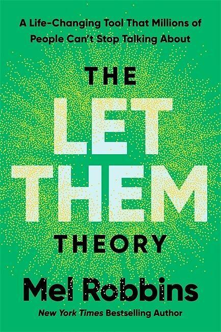 Produktbild The Let Them Theory (Englisch, Mel Robbins, Sawyer Robbins, 2024)