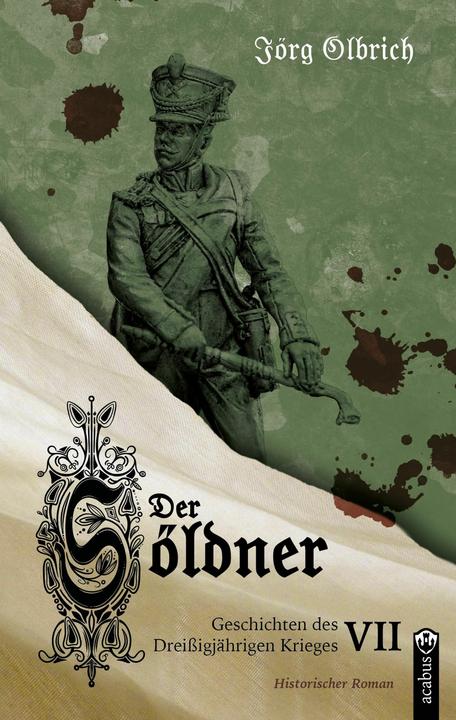 Actual product image Der Söldner (German, J�rg Olbrich, 2024)