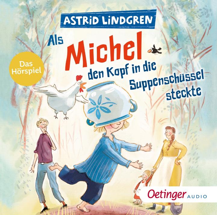 Actual product image When Michel put his head in the soup bowl (Katja Danowski, Jennifer Cubela, Georg Riedel, Astrid Lindgren, German)