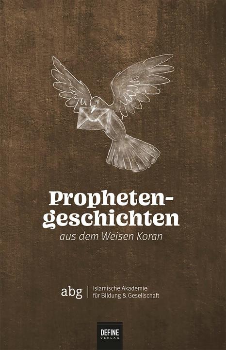 Actual product image Prophetengeschichten aus dem Weisen Koran (German, Büsra Misirlioglu, Arhan Kardas, Lenius Hirschberger, Shahada Sharelle Abdul Haqq, 2020)