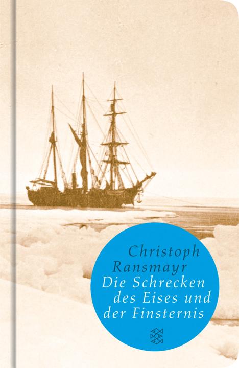 Actual product image The terrors of ice and darkness (German, Christoph Ransmayr, 2017)