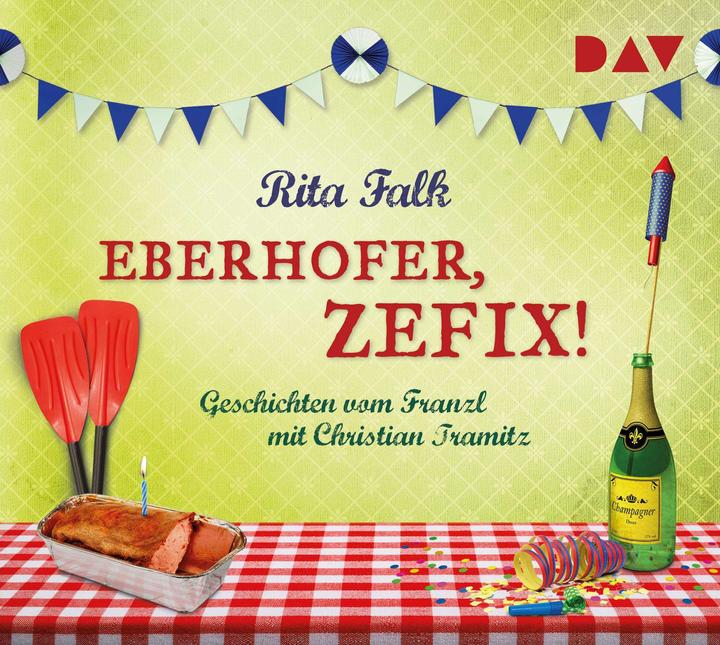 Actual product image Eberhofer, zefix! Stories from Franzl (Rita Falk, Christian Tramitz, German)