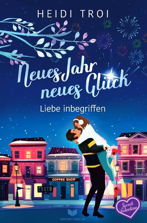 Produktbild Neues Jahr, neues Glück - Liebe inbegriffen (Heidi Troi, 2023)