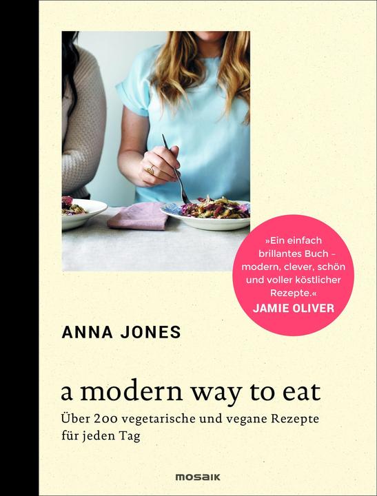 Immagine prodotto A Modern Way to Eat (Tedesco, Anna Jones, 2015)