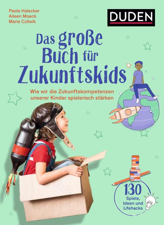 Produktbild Das grosse Buch für Zukunftskids (Deutsch, Marie Czilwik, Aileen Moeck, Paola Czilwik, 2023)