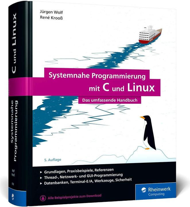 Actual product image Systemnahe Programmierung mit C und Linux (German, René Krooss, Jürgen Wolf, 2024)
