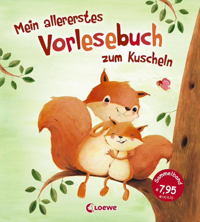 Produktbild Mein allererstes Vorlesebuch zum Kuscheln (Deutsch, Loewe Vorlesebücher, 2017)