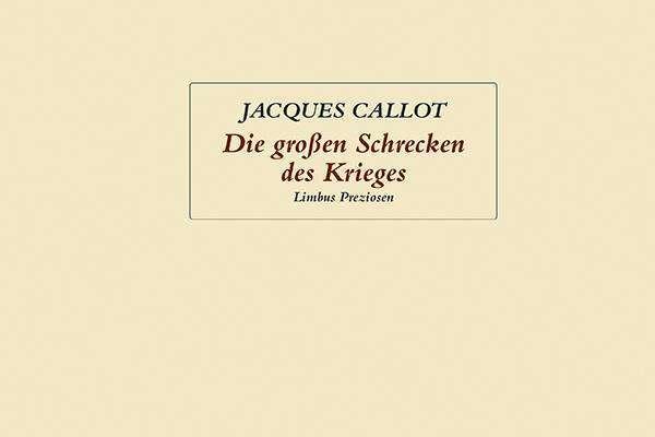 Actual product image Die grossen Schrecken des Krieges (German, Jacques Schuchter Callot, 2016)