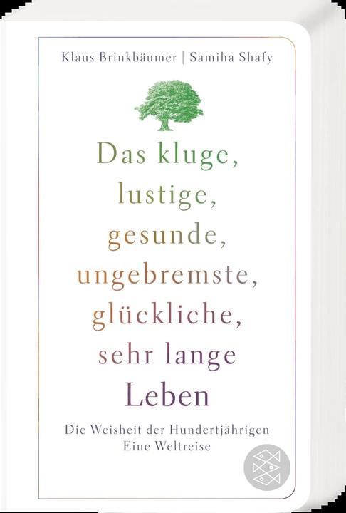 Image du produit Das kluge, lustige, gesunde, ungebremste, glückliche, sehr lange Leben (Allemand, Samiha Shafy, Klaus Brinkbäumer, 2023)