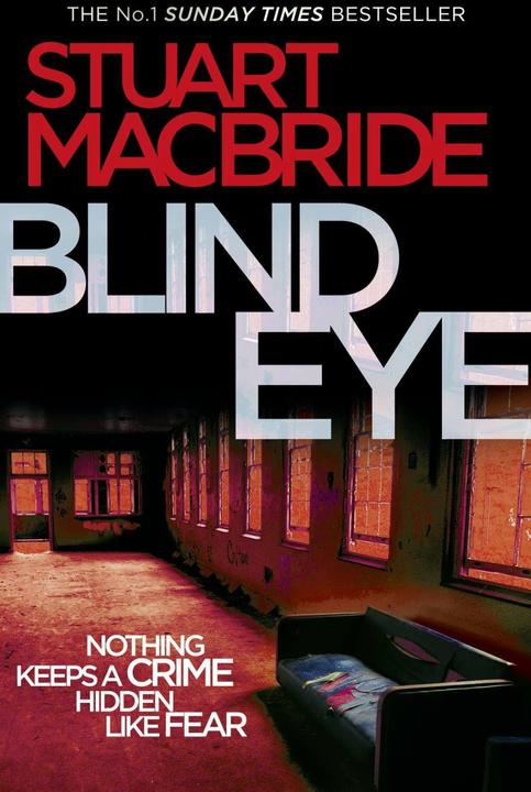 Produktbild Blind Eye (Englisch, Stuart MacBride, 2010)