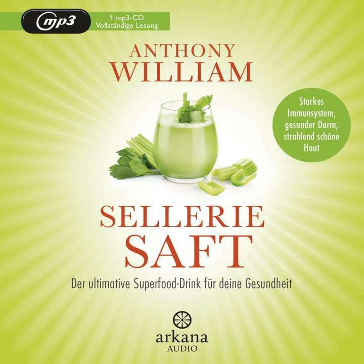 Actual product image Celery juice (Anthony William, Olaf Pessler, Jochen Lehner, German)