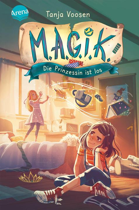 Actual product image M.A.G.I.K. (1). Die Prinzessin ist los (German, Tanja Voosen, Alessia Trunfio, Clara Vath, 2021)