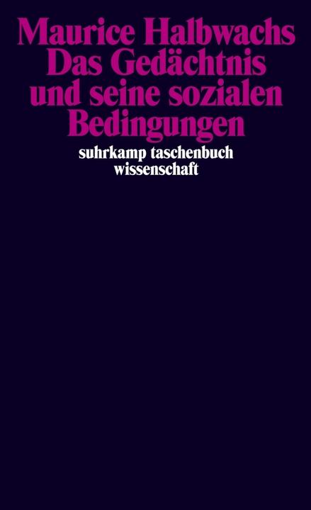 Image du produit Das Gedächtnis und seine sozialen Bedingungen (Allemand, Maurice Halbwachs, 1985)