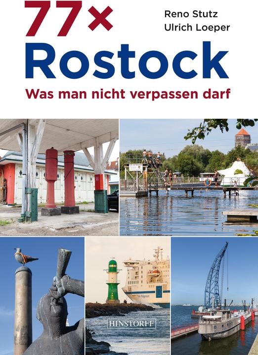 Image du produit 77 x Rostock (Allemand, Reno Stutz, Ulrich Loeper, 2016)