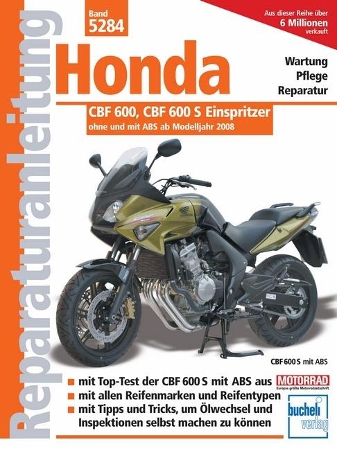 Actual product image Honda CBF 600, CBF 600 S Einspritzer (German, 2010)