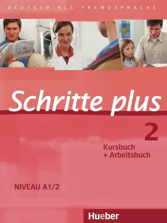 Produktbild Schritte plus 2. A1/2. Kursbuch + Arbeitsbuch (Deutsch, Daniela Niebisch, Franz Specht, 2017)