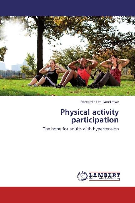 Produktbild Physical activity participation (Bernardin Umuvandimwe, 2016)