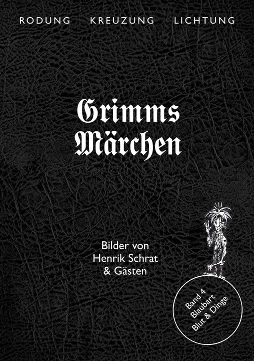 Image du produit Grimms Märchen, Blaubart - Blut & Dinge (Allemand, Jacob Grimm, William Grimm, Henrik Schrat, Mona Körte, 2023)