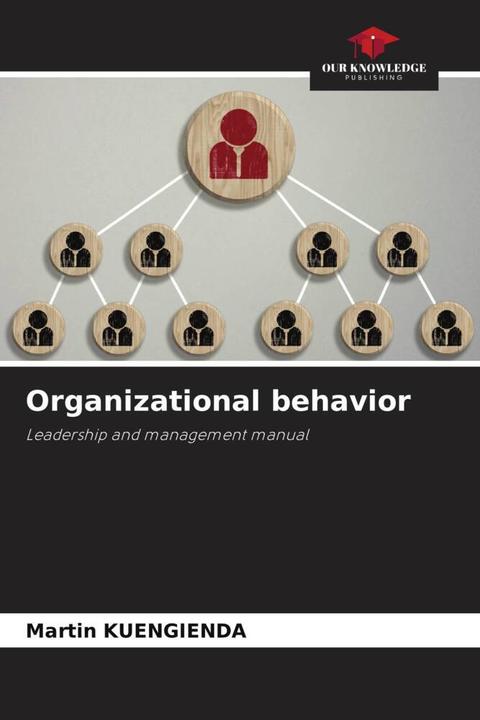 Actual product image Organizational behavior (German, Martin KUENGIENDA, 2024)