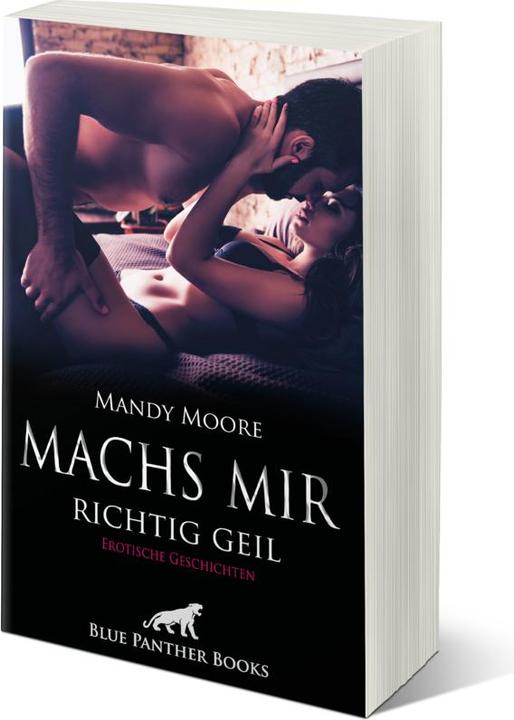 Produktbild Moore:Machs mir richtig geil Erotisch (Jasmine Sanders, Mandy Moore, Victoria Graham, Ana Lebois, Michelle Marks, Carlie Hall, Amber Keenan, Zita Anderson)