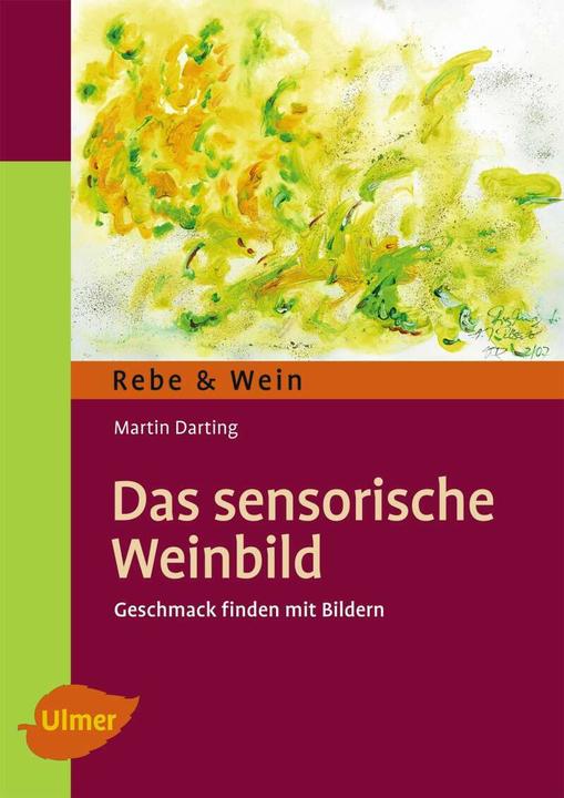 Image du produit Das Sensorische Weinbild (Allemand, Martin Darting, 2013)