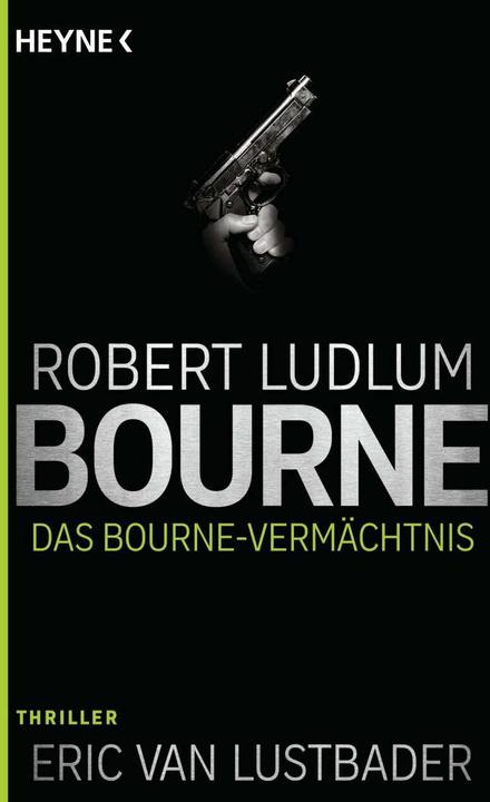 Produktbild Das Bourne Vermächtnis (Deutsch, Robert Ludlum, 2016)