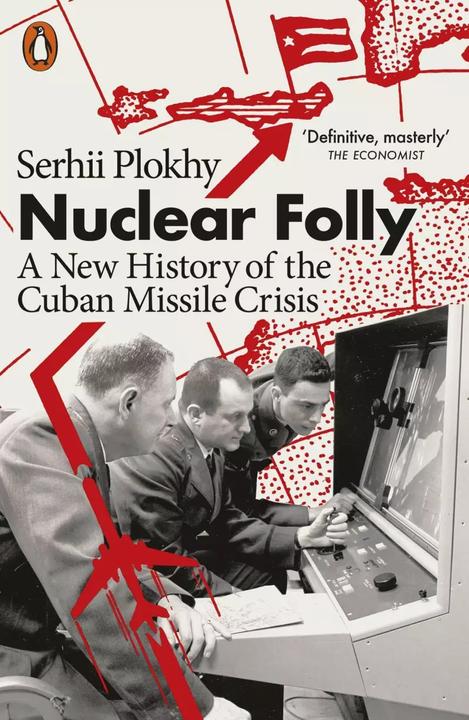 Immagine prodotto Nuclear Folly (Inglese, Serhii Plokhy, 2022)
