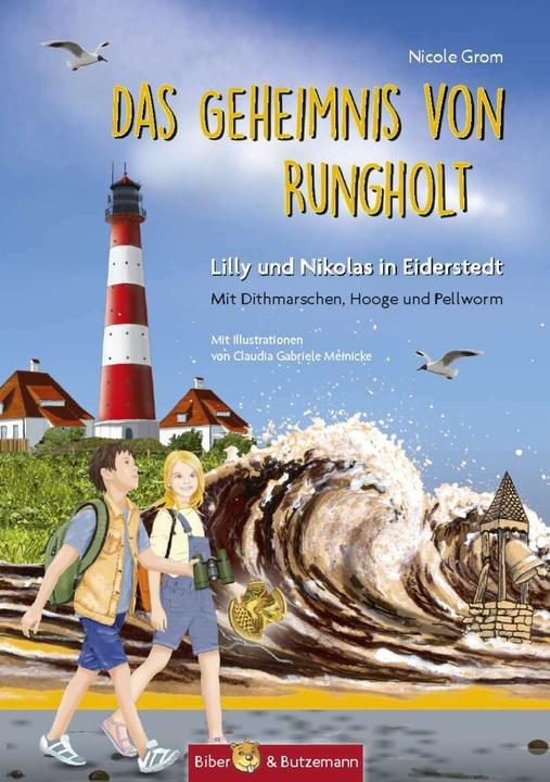 Produktbild Das Geheimnis von Rungholt (Deutsch, Claudia Gabriele Meinicke, Nicole Grom, 2020)