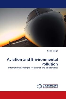 Produktbild Aviation and Environmental Pollution (Deutsch, Karan Singh, 2010)