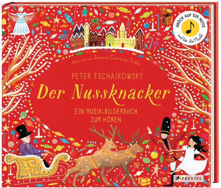 Image du produit Peter Tschaikowsky. Der Nussknacker (Allemand, Jessica Courtney-Tickle, 2018)