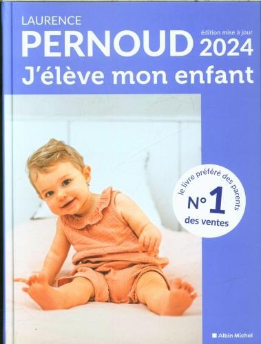 Image du produit Albin Michel J'élève mon enfant (Français, Pernoud Laurence, 2024)