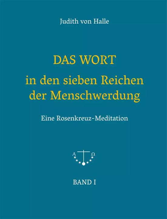 Produktbild DAS WORT in den sieben Reichen der Menschwerdung (Deutsch, Judith von Halle, 2024)