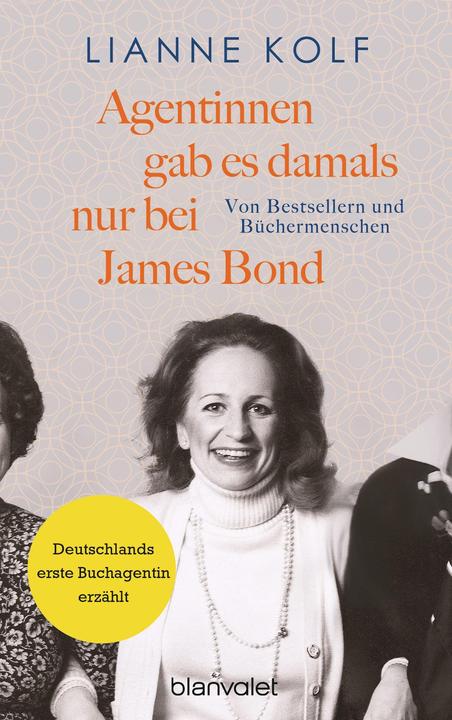 Produktbild Agentinnen gab es damals nur bei James Bond (Deutsch, Lianne Kolf, 2022)