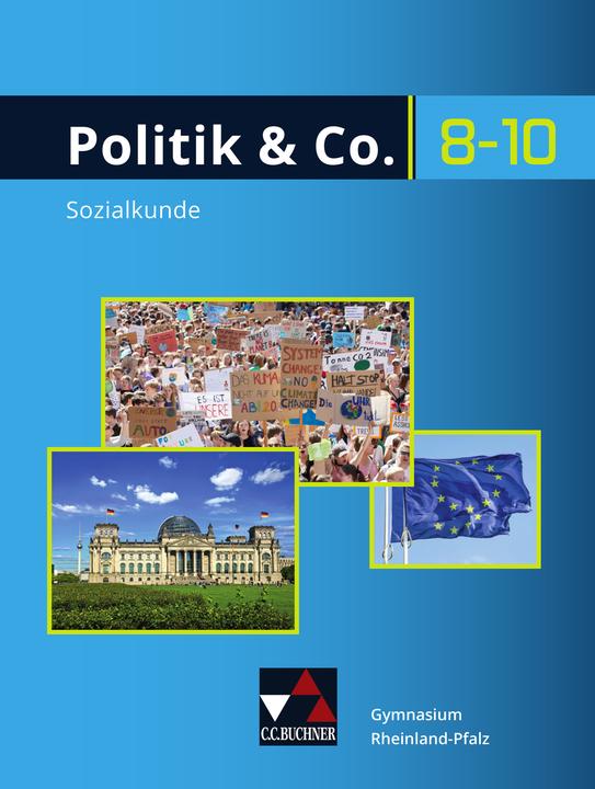 Produktbild Politik & Co. – Rheinland-Pfalz - neu / Politik & Co. Rheinland-Pfalz - neu (Deutsch, Marcus Müller, Christian Fringes, Philippe Hillenbrand, Susanne Als, Torsten Schreier, 2021)