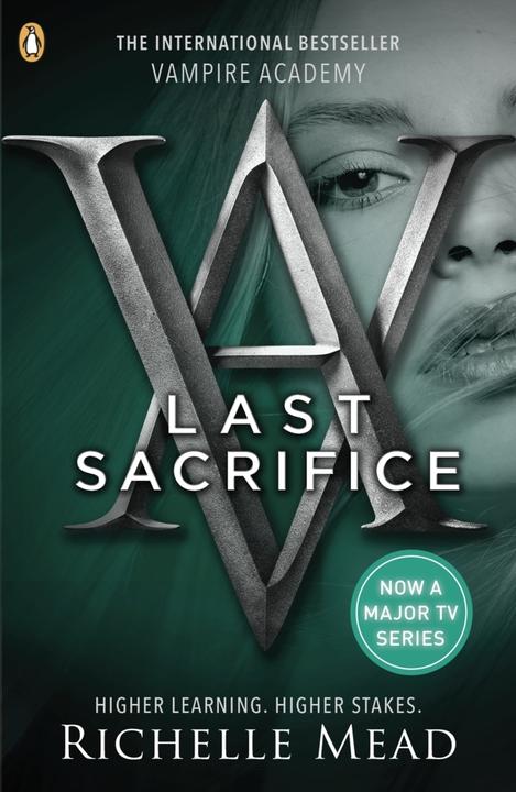 Produktbild Vampire Academy: Last Sacrifice (book 6) (Englisch, Richelle Mead, 2010)