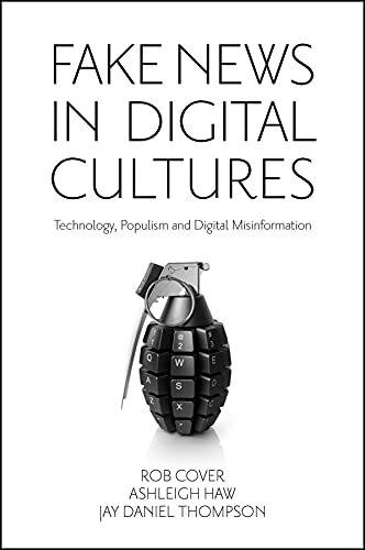 Produktbild Fake News in Digital Cultures (Englisch, Ashleigh Haw, Rob Cover, Jay Thompson, 2025)