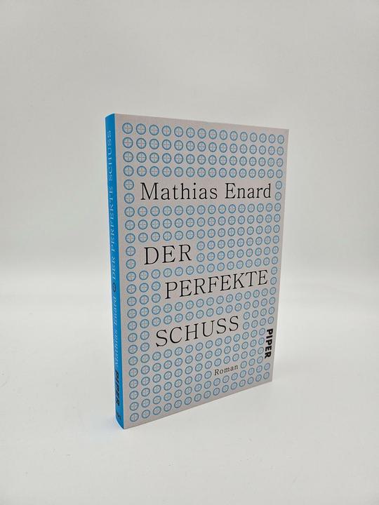 Actual product image Der perfekte Schuss (German, Mathias Enard, Sabine Müller, 2025)