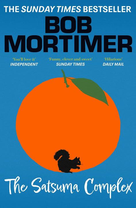 Immagine prodotto The Satsuma Complex (Inglese, Bob Mortimer, 2023)