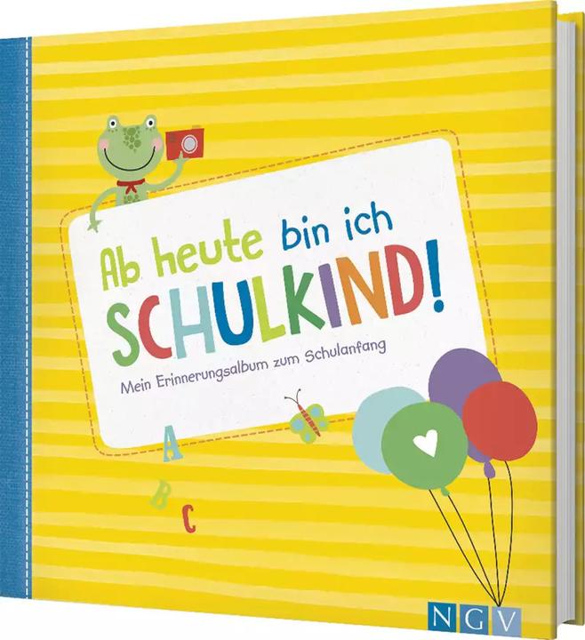 Produktbild Ab heute bin ich Schulkind!