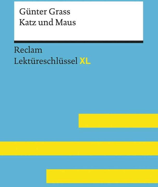 Produktbild Katz und Maus von Günter Grass: Lektüreschlüssel mit Inhaltsangabe, Interpretation (Deutsch, Wolfgang Spreckelsen, 2020)