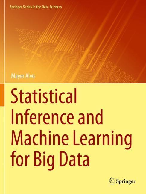 Produktbild Statistical Inference and Machine Learning for Big Data (Mayer Alvo, 2023)