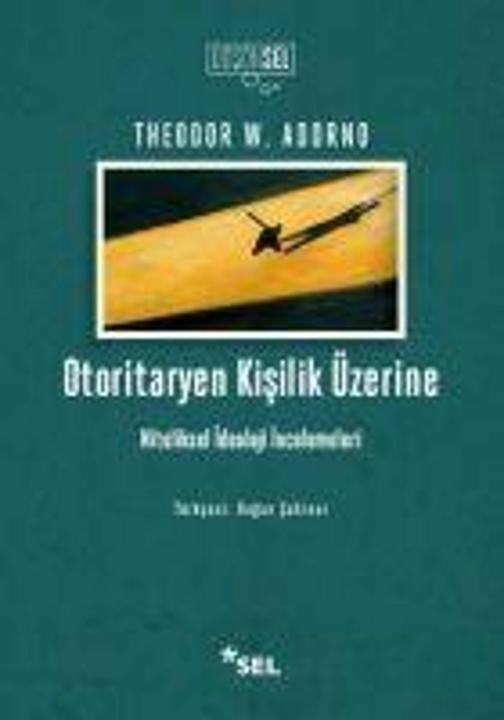Produktbild Otoritaryen Kisilik zerine (Türkisch, Theodor W. Adorno)