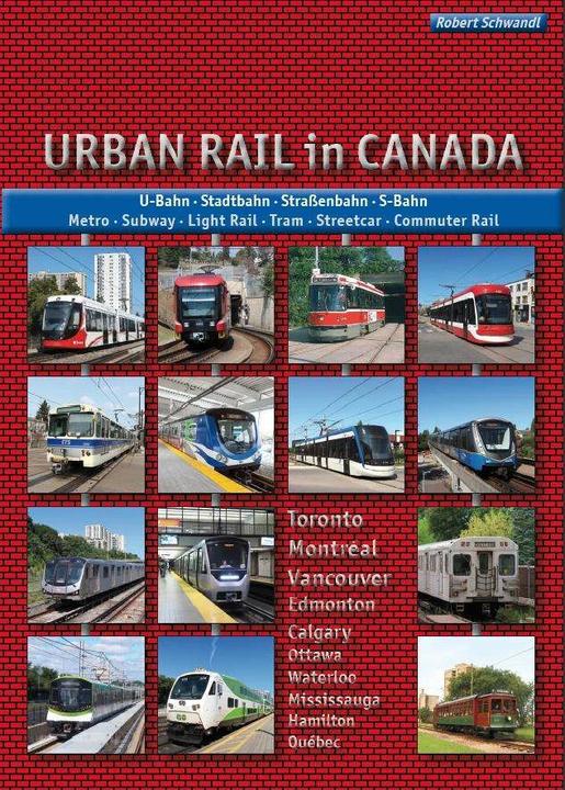 Immagine prodotto Urban Rail in Canada (Tedesco, Robert Schwandl, 2024)