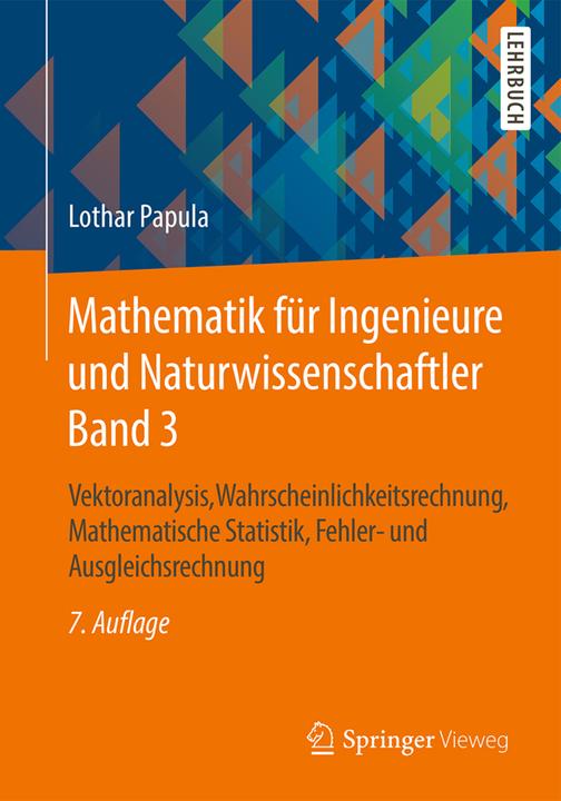Produktbild Mathematik für Ingenieure und Naturwissenschaftler Band 3 (Deutsch, Lothar Papula, 2016)